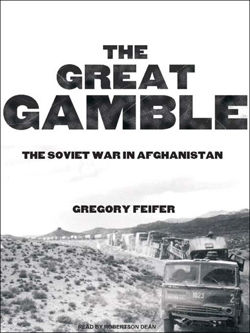 Title details for The Great Gamble by Gregory Feifer - Available